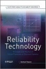 Reliability Technology - Principles and Practice of Failure Prevention in Electronic Systems (Hardcover) - Norman Pascoe Photo