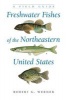 Freshwater Fishes of the Northeastern United States - A Field Guide (Hardcover, New) - Robert G Werner Photo