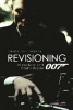 Revisioning 007 - James Bond and Casino Royale (Hardcover, New) - Christoph Lindner Photo