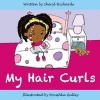 My Hair Curls (Paperback) - Sheryl Richards Photo