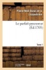 Le Parfait Procureur. Tome 1 (French, Paperback) - Duval De La Lissandriere Photo