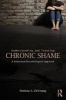 Understanding and Treating Chronic Shame - A Relational/Neurobiological Approach (Paperback) - Patricia A DeYoung Photo