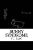 Bunny Syndrome (Paperback) - MR Victor John Du Lao Photo