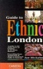 Guide to Ethnic London (Paperback, 2nd Revised edition) - Ian McAuley Photo