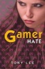 Gamerhate (Paperback) - Tony Lee Photo