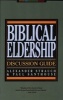 Biblical Eldership Discussion Guide (Paperback) - Paul Santhouse Photo