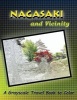 Nagasaki and Vicinity - A Grayscale Travel Book to Color (Paperback) - Dottie Cooper Katz Photo