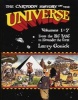 Cartoon History of the Universe, Pt.1; v.1-7 - From the Big Bang to Alexander the Great (Paperback, New edition) - Larry Gonick Photo