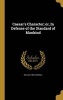 Caesar's Character; Or, in Defense of the Standard of Mankind (Hardcover) - William 1884 Waddell Photo