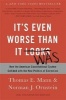 It's Even Worse Than it Looks - How the American Constitutional System Collided with the New Politics of Extremism (Paperback, Revised and Expanded Ed.) - Thomas E Mann Photo