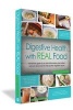 Digestive Health with REAL Food (Paperback) - Aglaee Jacob Photo