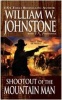 Shootout of the Mountain Man (Paperback) - William W Johnstone Photo