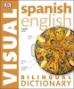 Spanish-English Bilingual Visual Dictionary (Paperback) - Dk Photo