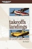 Making Perfect Takeoffs and Landings in Light Airplanes (Paperback, Combined) - Ron Fowler Photo