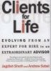 Clients for Life - Evolving from an Expert-for-Hire to an Extraordinary Adviser (Paperback, New Ed) - Andrew Carl Sobel Photo