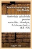 Methode de Calcul de La Pension Mutualiste - Historique, Theorie, Application (French, Paperback) - Marechal M J R A V Photo