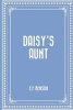 Daisy's Aunt (Paperback) - E F Benson Photo