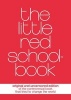 The Little Red Schoolbook (Paperback, 3rd original and uncensored ed) - Soren Hansen Photo