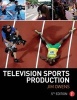 Television Sports Production (Paperback, 5th Revised edition) - Jim Owens Photo