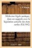 Medecine Legale Pratique, Consideree Dans Ses Rapports Avec La Legislation Actuelle Des Etats Sardes (French, Paperback) - Fleuret L P Photo