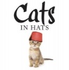 Cats in Hats (Hardcover) - Kat Scratching Photo