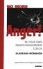 No More Anger - Be Your Own Anger Management Coach (Paperback) - Gladeana McMahon Photo