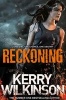 Reckoning (Paperback, Main market ed) - Kerry Wilkinson Photo