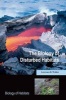 The Biology of Disturbed Habitats (Paperback) - Lawrence R Walker Photo