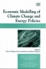 Economic Modelling of Climate Change and Energy Policies (Hardcover, illustrated edition) - Carlos de Miguel Photo