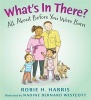 What's in There? - All about Before You Were Born (Hardcover) - Robie H Harris Photo