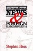 International News and Foreign Correspondents (Hardcover) - Stephen Hess Photo