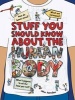 Stuff You Should Know About the Human Body (Paperback) - John Farndon Photo