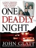 One Deadly Night (MP3 format, CD, Unabridged) - John Glatt Photo