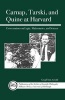 Carnap, Tarski, and Quine at Harvard - Conversations on Logic, Mathematics, and Science (Paperback, New) - Greg Frost Arnold Photo