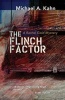 The Flinch Factor (Hardcover) - Michael A Kahn Photo