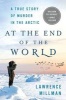 At the End of the World (Hardcover) - Lawrence Millman Photo