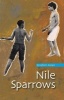 Nile Sparrows (Paperback) - Ibrahim Aslan Photo