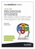 My Revision Notes: AQA A2 Religious Studies: Religion and Ethics and Philosophy of Religion (Paperback) - Peter Cole Photo