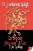 Dragon Horse War (Paperback) - D Jackson Leigh Photo