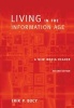 Living in the Information Age - A New Media Reader (Paperback, 2nd Revised edition) - Erik Bucy Photo