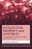 Intellectual Property and Antitrust - A Comparative Economic Analysis of US and EU Law (Hardcover) - Mariateresa Maggiolino Photo