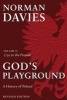 God's Playground, Volume II: 1795 to the Present (Paperback, 2nd Revised edition) - Norman Davies Photo