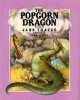 The Popcorn Dragon (Hardcover) - Jane Thayer Photo