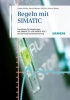 Regeln Mit SIMATIC - Praxisbuch Fur Regelungen Mit SIMATIC S7 Und SIMATIC PCS7 Fur Die Prozessautomatisierung (German, Hardcover, 4th Revised edition) - Jurgen Muller Photo