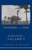 Touched by the Sun (Paperback, illustrated edition) - Stuart B McIver Photo