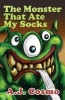 The Monster That Ate My Socks - Special Edition (Paperback) - A J Cosmo Photo