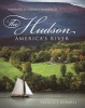 The Hudson - America's River (Hardcover) - Frances F Dunwell Photo