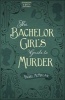 The Bachelor Girl's Guide to Murder (Paperback) - Rachel McMillan Photo