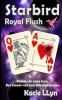 Royal Flush - Starbird (Paperback) - Kacie Llyn Photo