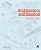 Architecture and Beyond - Procter-Rihl (Paperback, New) - Nigel Coates Photo